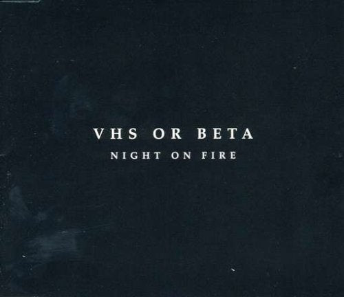 VHS Or Beta - Night on Fire (CD)