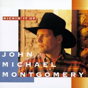 Kickin' It Up by John Michael Montgomery (1993-12-28) (CD)