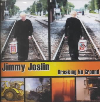Jimmy Joslin - Breaking Nu Ground (CD)