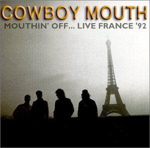Cowboy Mouth - Mouthing Off Live (CD)
