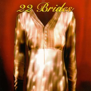 22 Brides - Blazes of Light (CD)