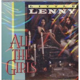 Little Lenny - All the Girls (CD)