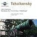 Tchaikovsky - Symphony 6 in B Minor: Pathethique / 1812 Overture (CD)