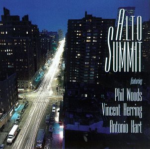 Alto Summit / Phil Woods / Vincent Herring / Antonio Hart - Alto Summit (CD)