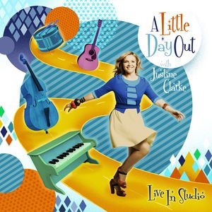 Justine Clarke - Little Day Out (CD)