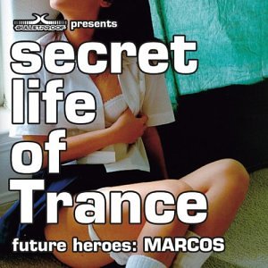 Secret Life of Trance // Future Heroes / Marcos (CD)