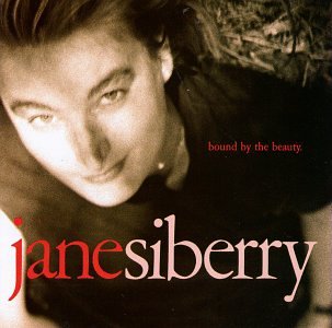 Jane Siberry - Bound By the Beauty (CD)