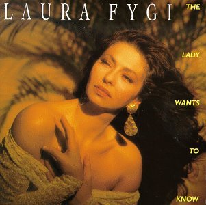 Laura Fygi - The Lady Wants to Know (CD)