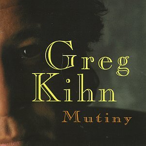 Greg Kihn - Mutiny (CD)