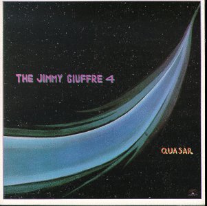 The Jimmy Giuffre 4 - Quasar (CD)
