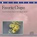 Frederic Chopin - Favorite Chopin (CD)