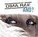 Dina Rae - And (CD)