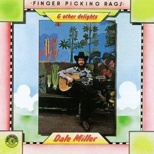 Dale Miller - Fingerpicking Rags & Other Delights (CD)
