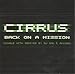 Cirrus - Back On A Mission (CD)
