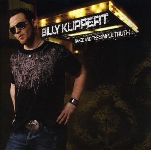 Billy Klippert - The Naked and The Simple Truth (CD)
