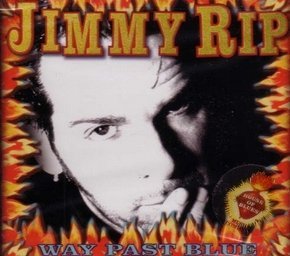 Jimmy Rip - Way Past Blue (CD)