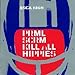 Primal Scream - Kill All Hippies (CD)