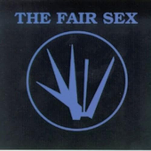 The Fair Sex - Fine We Are Alive (CD)