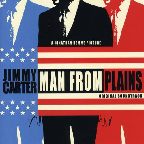 Jimmy Carter: Man From Plains () - Soundtrack (CD)