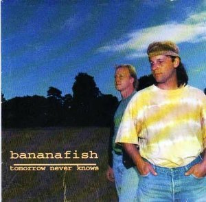 Bananafish - Tomorrow Never Knows (CD)