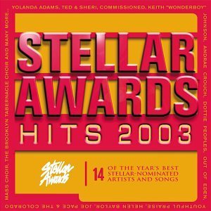 Stellar Award Hits 2003 by Various Artists (2003-07-22) (CD)