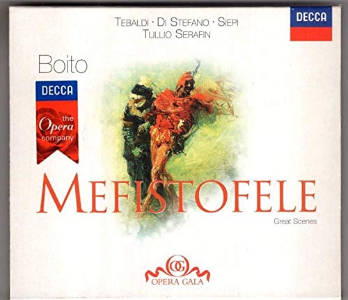 Arrigo Boito / Renata Tebaldi / Giuseppe di Stefano / Cesare Siepi / Tullio Serafin - Boito: Mefistofele (highlights) (CD)