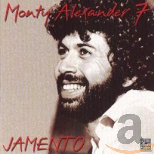 The Monty Alexander 7 - Jamento (CD)