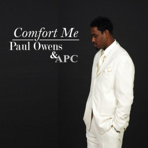 Paul Owens / APC - Comfort Me (CD)