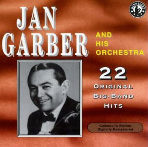 Jan Garber And His Orchestra - Plays 22 Original Big Band Recordings (CD)