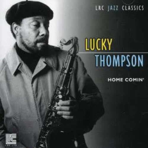 Lucky Thompson - Home Comin' (CD)