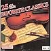 Assorted - 25 All Time Favorite Classics Vol. II