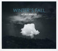 Winter's Fall - At All Angles (CD)