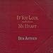 Ben Arthur - If You Look For My Heart (CD)