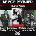 Be Bop Revisited, Vol. 1 (1946/1950) (CD)