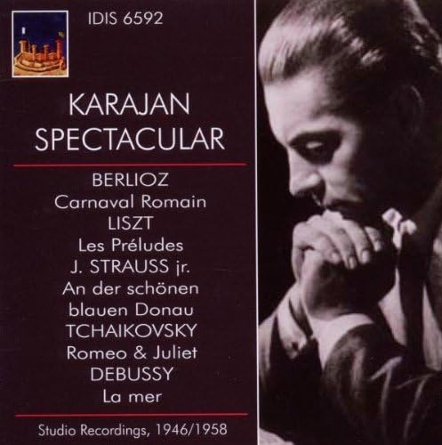 Georges Bizet / Franz Liszt / Johann Strauss Jr. / Pyotr Ilyich Tchaikovsky / Claude Debussy / Herbert von Karajan - Karajan Spectacular 1946-1958 (CD)