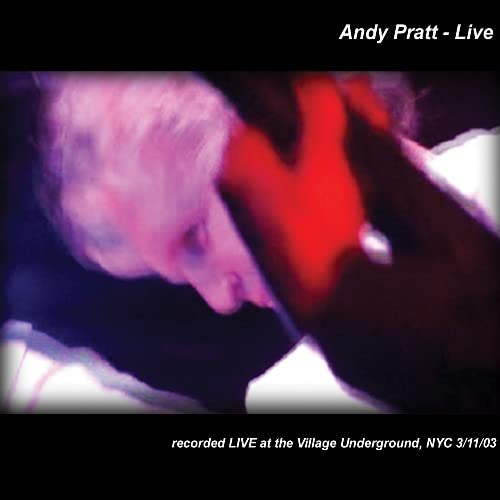 PRATT,ANDY - Live from the Underground NYC (CD)