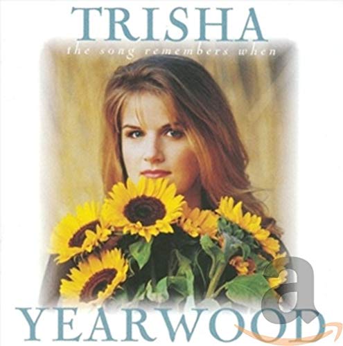 Trisha Yearwood - Song Remembers When (CD)