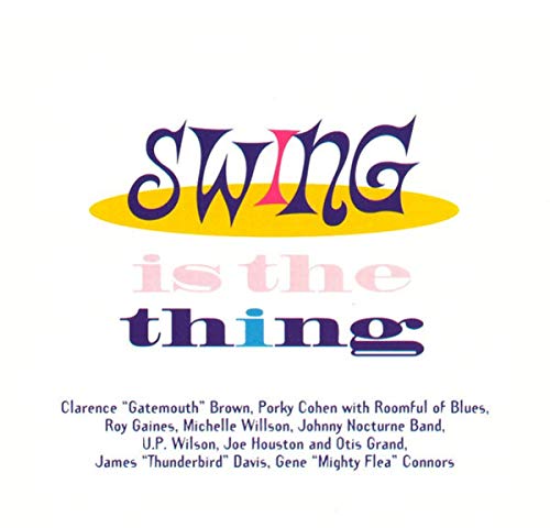 Swing Is the Thing (CD)