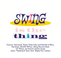 Swing Is the Thing (CD)
