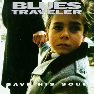 Save His Soul by Blues Traveler (CD)