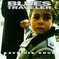 Save His Soul by Blues Traveler (CD)
