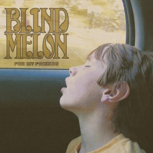 Blind Melon - For My Friends (CD)