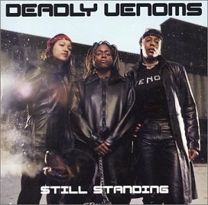 Still Standing by Deadly Venoms Audio CD (CD)