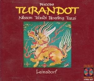 Giacomo Puccini / Birgit Nilsson / Renata Tebaldi / Jussi Bjorling / Erich Leinsdorf - Turandot (CD)
