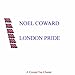 Noel Coward / Gertrude Lawrence - London Pride (CD)