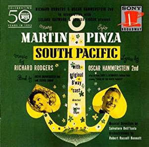 Richard Rodgers / Oscar Hammerstein II / Mary Martin / Ezio Pinza / "South Pacific" Original Broadway Cast - South Pacific (CD)