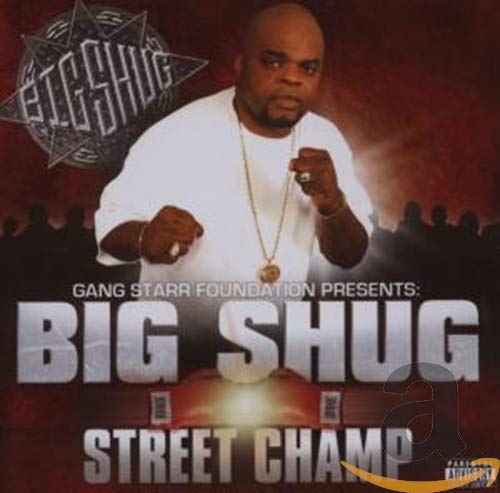 Big Shug - Streetchamp (CD)