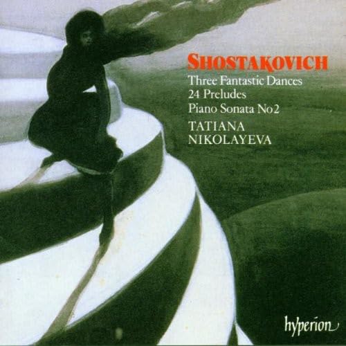 Nikolayeva - Shostakovich: 24 Preludes Op.34, Sonata No.2, 3 Fantastic Dances (CD)
