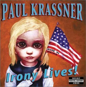 Irony Lives by Paul Krassner (CD)