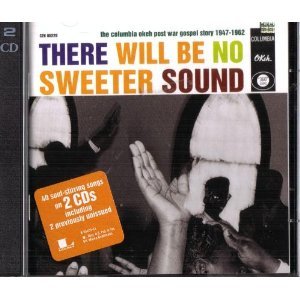 There Will Be No Sweeter Sound (CD)